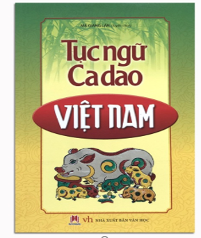 Sách - Tục ngữ ca dao Việt Nam (HH)